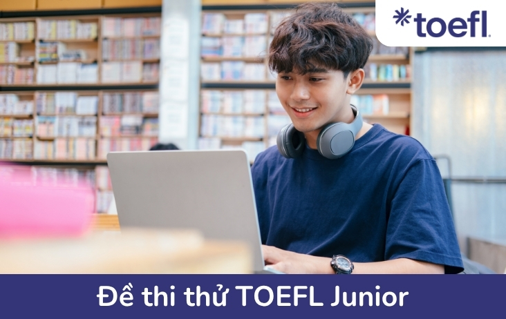 Đề thi thử TOEFL Junior
