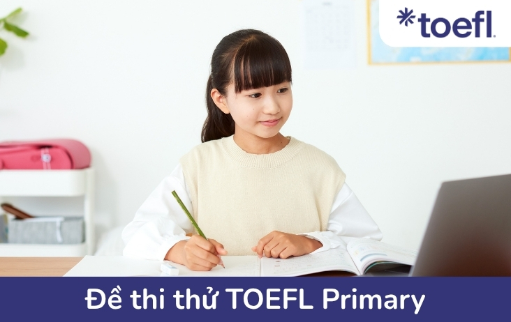 Đề thi thử TOEFL Primary